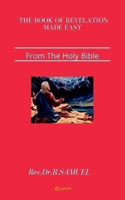Book of Revelation made easy(English, Paperback, Samuel Dr R)