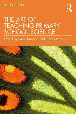 The Art of Teaching Primary School Science(English, Paperback, unknown)