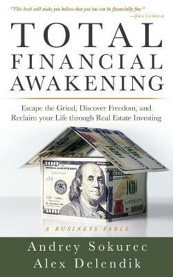 Total Financial Awakening(English, Paperback, Sokurec Andrey)