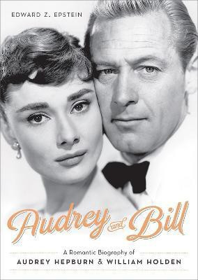 Audrey and Bill(English, Hardcover, Epstein Edward)