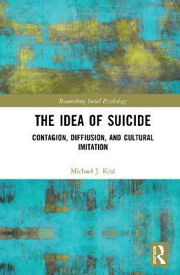 The Idea of Suicide(English, Hardcover, Kral Michael J.)