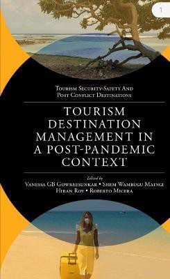 Tourism Destination Management in a Post-Pandemic Context(English, Hardcover, unknown)