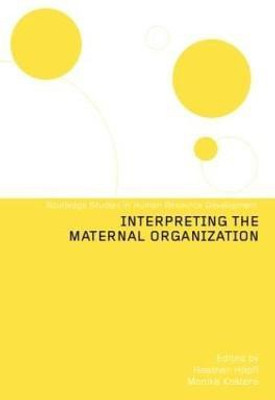 Interpreting the Maternal Organization(English, Hardcover, unknown)