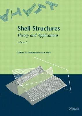 Shell Structures: Theory and Applications (Vol. 2)(English, Hardcover, unknown)