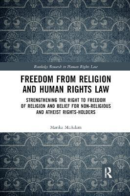 Freedom from Religion and Human Rights Law(English, Paperback, McAdam Marika)