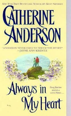 Always in My Heart(English, Paperback, Anderson Catherine)