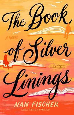 The Book Of Silver Linings(English, Paperback, Fischer Nan)