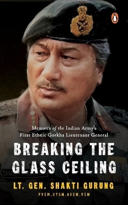 Breaking the Glass Ceiling(English, Hardcover, Gurung Shakti)