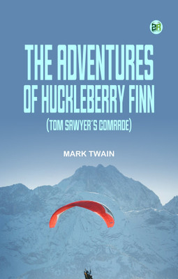 The Adventures of Huckleberry Finn (Tom Sawyer's Comrade)(Paperback, Mark Twain)