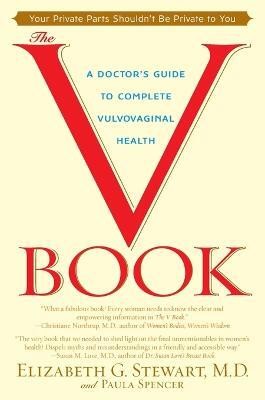 The V Book(English, Paperback, Stewart Elizabeth G. M.D.)