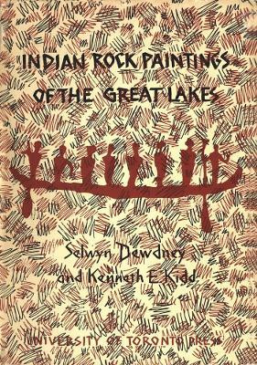 Indian Rock Paintings of the Great Lakes(English, Electronic book text, Dewdney Selwyn)