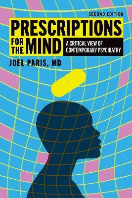 Prescriptions for the Mind(English, Paperback, Paris Joel)