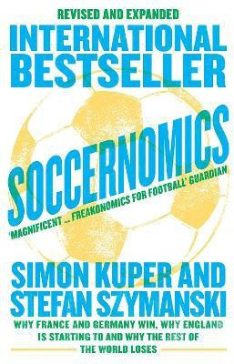 Soccernomics (World Cup Edition)(English, Paperback, Kuper Simon)