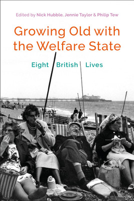 Growing Old with the Welfare State(English, Paperback, unknown)