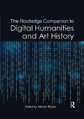 The Routledge Companion to Digital Humanities and Art History(English, Paperback, unknown)