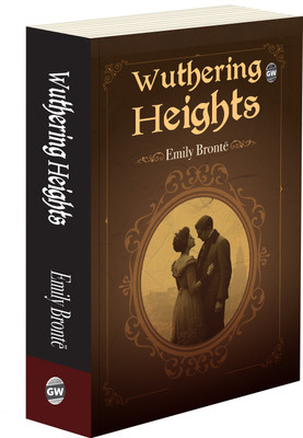 Wuthering Heights by Emily Brontë (Paperback) : All-Time Best Gothic Love Story, Classic English Novel, Timeless Tragic Tales(Paperback, Emily Brontë)