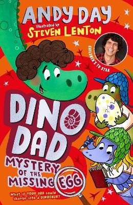 Dino Dad: Mystery of the Missing Egg(English, Paperback, Day Andy)