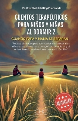 Cuando Papa y Mama se separan(Spanish, Paperback, Schilling Cristobal)