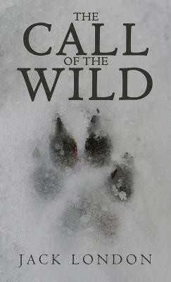 The Call of the Wild(English, Hardcover, London Jack)