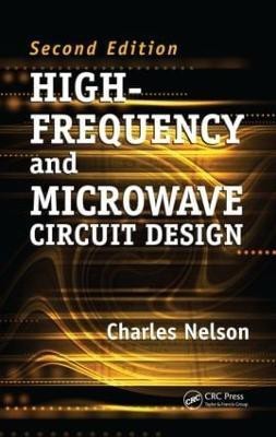 High-Frequency and Microwave Circuit Design(English, Hardcover, Nelson Charles)