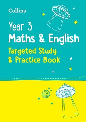 Year 3 Maths and English KS2 Targeted Study & Practice Book(English, Paperback, Collins KS2)