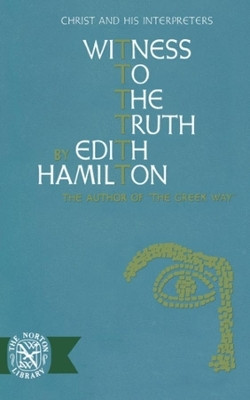 Witness to the Truth(English, Paperback, Hamilton Edith)