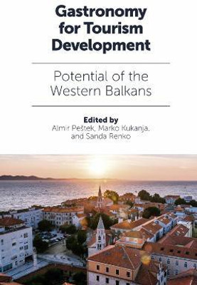 Gastronomy for Tourism Development(English, Hardcover, unknown)