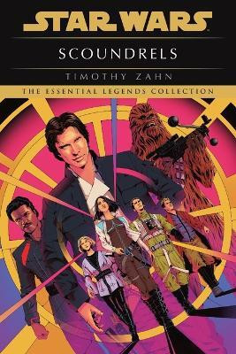Scoundrels: Star Wars Legends(English, Paperback, Zahn Timothy)