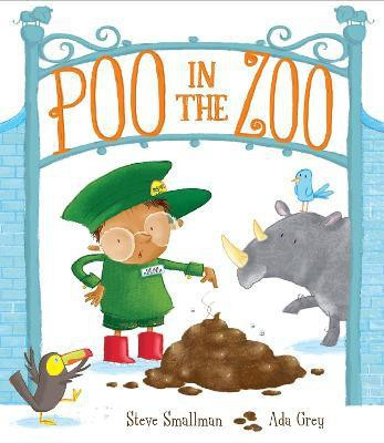 Poo in the Zoo(English, Paperback, Smallman Steve)