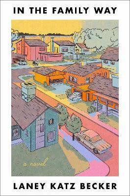 In the Family Way(English, Hardcover, Becker Laney Katz)