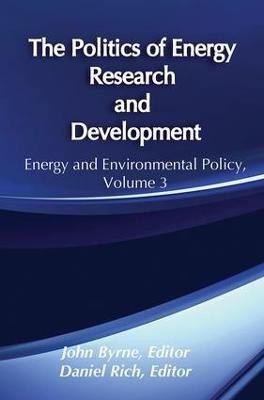 The Politics of Energy Research and Development(English, Hardcover, unknown)