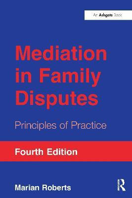 Mediation in Family Disputes(English, Paperback, Roberts Marian)