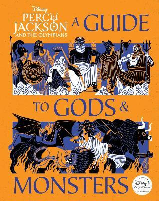 Percy Jackson and the Olympians: A Guide to Gods & Monsters(English, Hardcover, Peters True Stephanie)