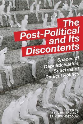 The Post-Political and Its Discontents(English, Hardcover, unknown)