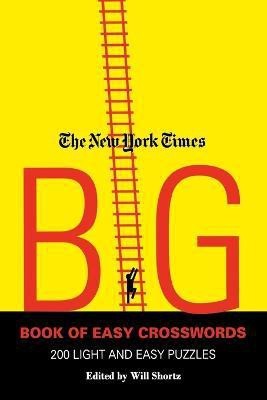 The New York Times Big Book of Easy Crosswords(English, Paperback, unknown)