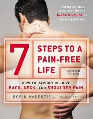 7 Steps To A Pain-free Life(English, Paperback, McKenzie Robin)