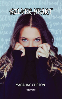 Silver Heart(English, Paperback, Clifton Madaline)