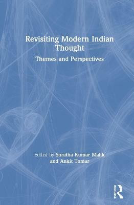Revisiting Modern Indian Thought(English, Hardcover, unknown)