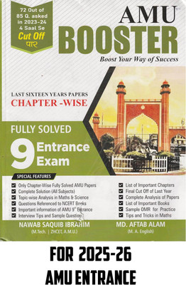 AMU BOOSTER CLASS 9TH CHAPTERWISE SIXTEEN YEAR SOLVED PAPER FOR 2025-26 ENTRANCE EXAM GUIDE  - CLASS IX ALIGARH MUSLIM UNIVERSITY ENTRANCE GUIDE PAPER(Paperback, NAWAB SAQUIB IBRAHIM)