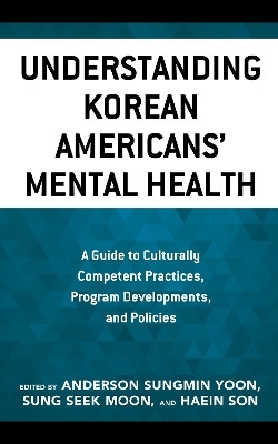 Understanding Korean Americans' Mental Health(English, Paperback, unknown)