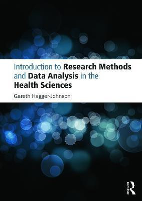 Introduction to Research Methods and Data Analysis in the Health Sciences(English, Paperback, Hagger-Johnson Gareth)