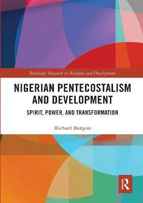 Nigerian Pentecostalism and Development(English, Paperback, Burgess Richard)