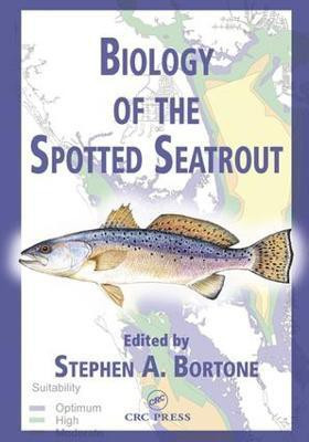 Biology of the Spotted Seatrout(English, Electronic book text, unknown)