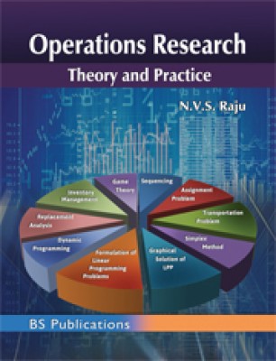 Operations Research: Theory & Practice(Paperback, NVS Raju)