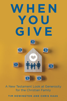 When You Give(English, Hardcover, Howington Tim)