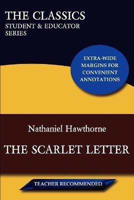 The Scarlet Letter (The Classics(English, Paperback, Hawthorne Nathaniel)