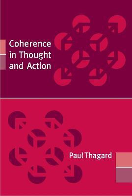 Coherence in Thought and Action(English, Paperback, Thagard Paul)