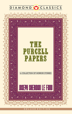 Purcell papers (Edition2024)(English, Hardcover, Fanu J Sheridan Le)
