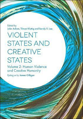 Violent States and Creative States (Volume 2)(English, Paperback, unknown)