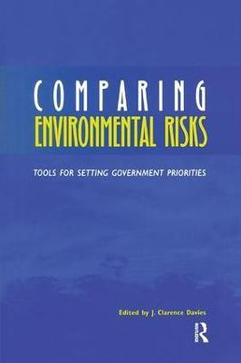 Comparing Environmental Risks(English, Paperback, Davies J. Clarence)